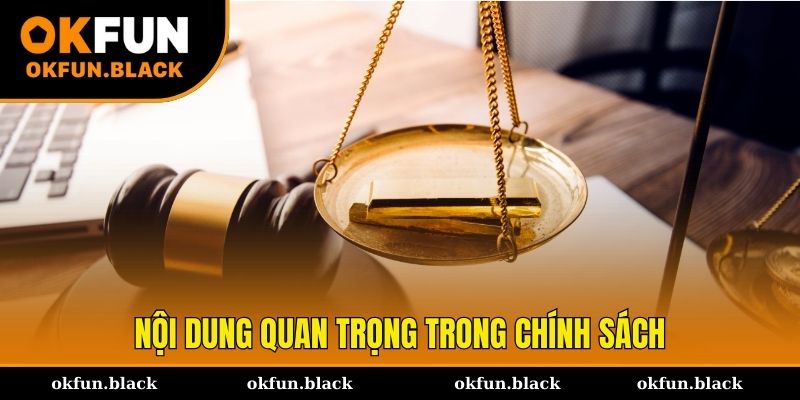 Điểm danh nội dung quan trọng trong chính sách