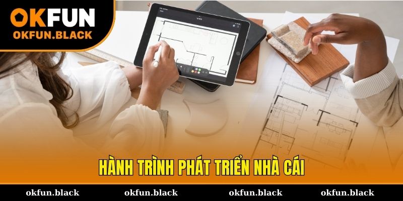 Hành trình phát triển thương hiệu nhà cái