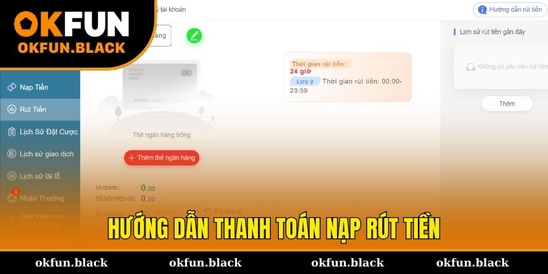 Hướng dẫn cơ bản về quy trình nạp rút trực tuyến