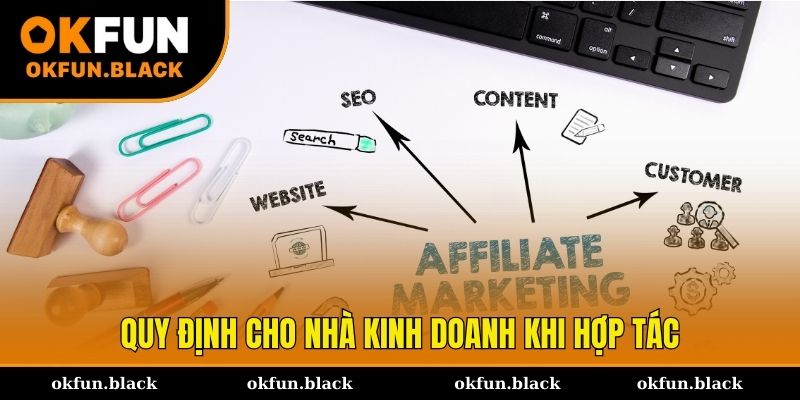 Quy định cho nhà kinh doanh khi tham gia