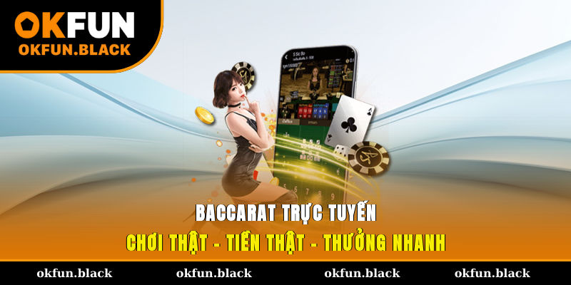 baccarat-truc-tuyen